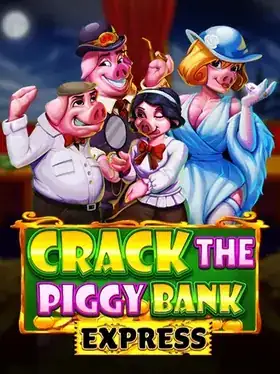 Jackpotspel Crack the Piggy Bank Express