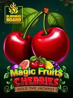 Gokkast Magic Fruit Cherries Burning Board
