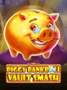 Nieuwe gokkast Piggy Bankroll Vault Smash